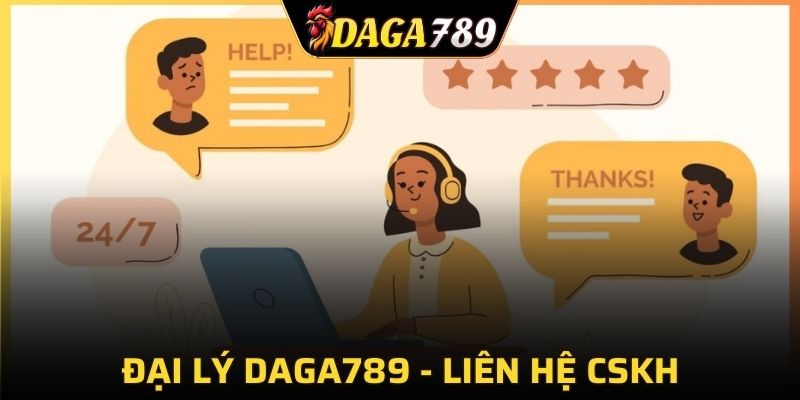 Hãy liên hệ với chăm sóc khách hàng để được hướng dẫn làm đại lý